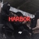 Harbor feat Boysyaka Maskhyme vbroseturn BbyStarry Single
