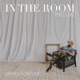 In The Room Preluxe EP