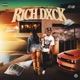 Rich Dxck feat Blake The Plug Single