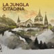 La Jungla Citadina Single