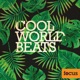 Cool World Beats