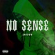 No Sense Single