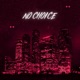 No Choice Single