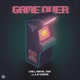 GAME OVER feat La Sound Single