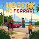 NO RISK NO FERRARI Single