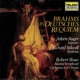 Brahms Ein deutsches Requiem Op 45