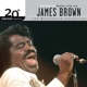 20th Century Masters The Millennium Collection Best of James Brown Vol 2 The 70s