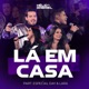 Lá Em Casa Ao Vivo Single