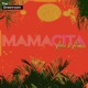 Mamacita Single
