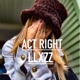 ACT RIGHT Single