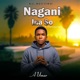 NAGANI INA SO feat Shamsiyya sadi Single