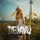 DEJAVU Single