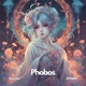 Phobos feat JSTNJMS Single