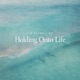 Holding Onto Life Single