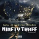 Ninety Three feat B G Knocc Out Loesta Clinton Wayne Single