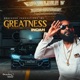 Greatness Single