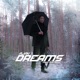 Dreams Single