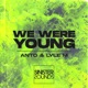 We Were Young Single