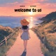 welcome to us feat Seveer Single