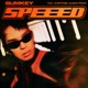 SPEEED feat JUSTHIS Justin Park Single
