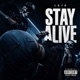 STAY ALIVE Single