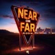 Near Or Far Riddim EP