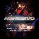 Agresivo feat Marcianeke Cris Mj Benjita Montaña BluesoloAzul Single