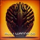 All I Wanna Do Single