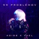 99 problémov Single