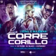 La Corre Corillo Single