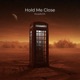 Hold Me Close Single