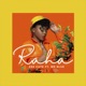 Raha feat Mr Blue Single