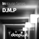 InHouse Series D M P EP
