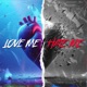 Love Me Hate Me EP