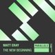The New Beginning Single