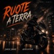 Ruote A Terra feat Daryl Smoke MirkoKrim Single
