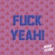 F k Yeah Single