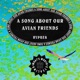 A Song About Our Avian Friends Single