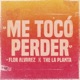 Me tocó perder Single