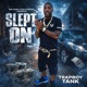 Slept On Single