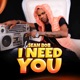 I Need You Single
