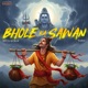 Bhole Ka Sawan Single