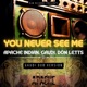 You Never See Me Gaudi Dub Version Single