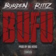 BuFu feat Rittz Single