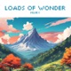 Loads of wonder Single