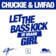 Let The Bass Kick In Miami Girl EP