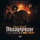 Disappear feat Krizz Kaliko Single