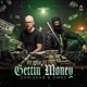 GETTIN MONEY Extended Mix Single