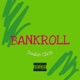 Bankroll Single
