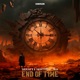 End of Time Single